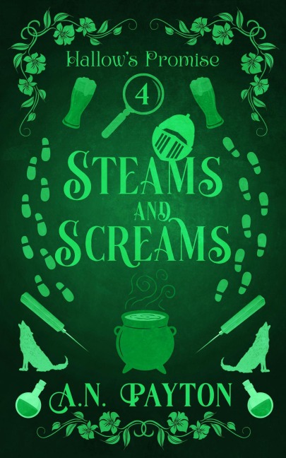 Steams and Screams - A. N. Payton