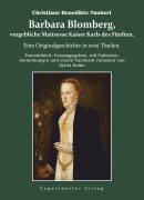 Cover-Bild zum Titel 'Barbara Blomberg, vorgebliche Maitresse Kaiser Karls des Fünften.' von 'Christiane Benedikte Naubert'