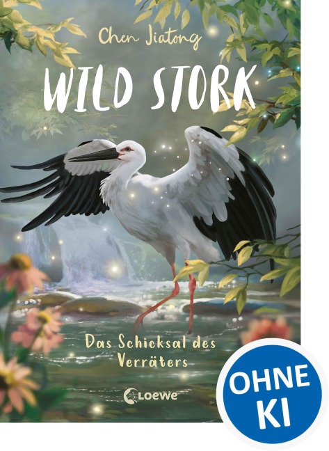 Wild Stork (Band 2) - Das Schicksal des Verräters - Jiatong Chen