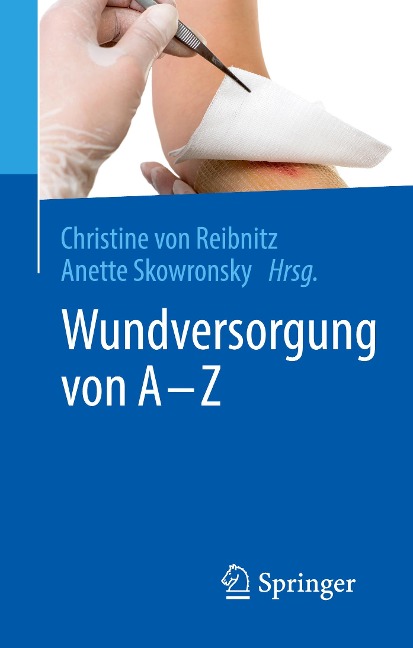 Wundversorgung von A - Z - 