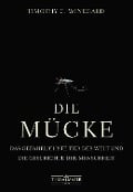 Cover-Bild zum Titel 'Die Mücke' von 'Timothy C. Winegard'