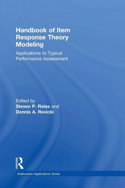 Handbook of Item Response Theory Modeling - 