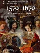 Cover-Bild zum Titel 'Von der Renaissance zum Barock (1570-1670)' von ''