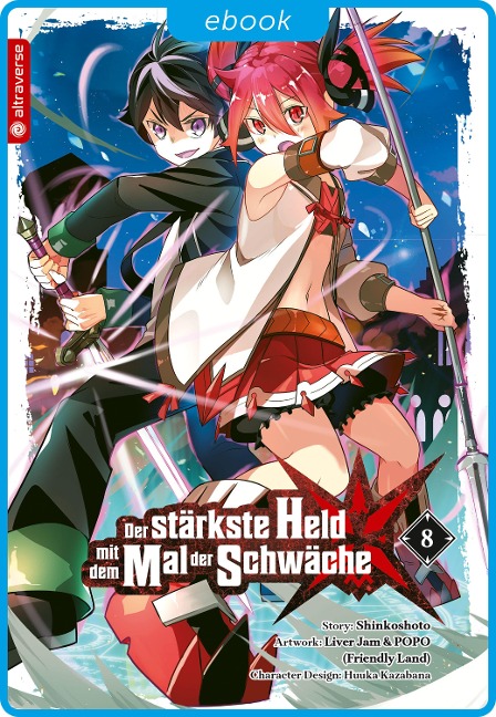 Der stärkste Held mit dem Mal der Schwäche 08 - Shinkoshoto, Huuka Kazabana, Friendly Land