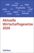 Cover-Bild zum Titel 'Aktuelle Wirtschaftsgesetze 2026' von ''