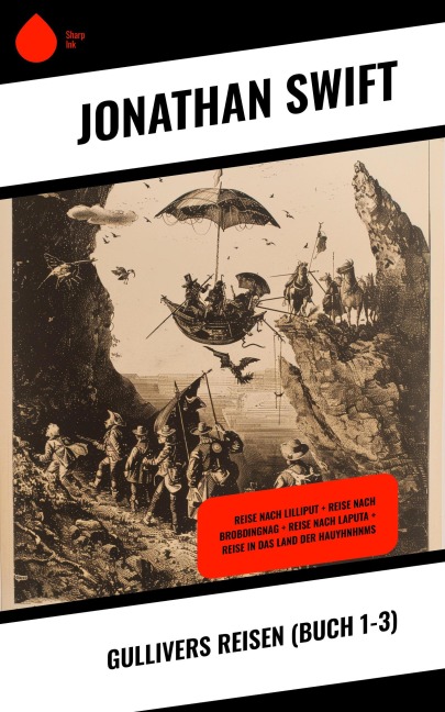 Gullivers Reisen (Buch 1-3) - Jonathan Swift