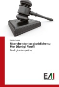 Cover-Bild zum Titel 'Ricerche storico giuridiche su Pier Dionigi Pinelli' von 'Davide Ferrara'