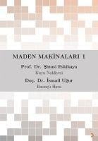 Maden Makinalari 1 - Ismail Ugur