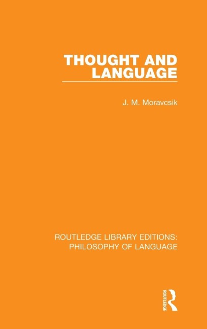 Thought and Language - J. M. Moravcsik