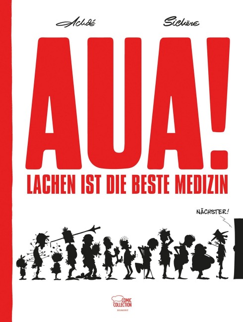 Aua! - Lachen ist die beste Medizin - Achdé, Sichère