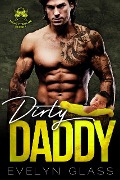 Cover-Bild zum Titel 'Dirty Daddy (Night Titans MC, #1)' von 'Evelyn Glass'