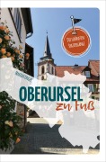 Cover-Bild zum Titel 'Oberursel zu Fuß' von 'Marion Unger'