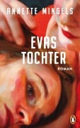 Cover-Bild zum Titel 'Evas Tochter' von 'Annette Mingels'
