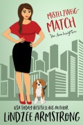 Cover-Bild zum Titel 'Mistelzweig-Match (Vom Amor besiegt, #11)' von 'Lindzee Armstrong'