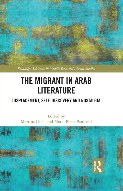 The Migrant in Arab Literature - 