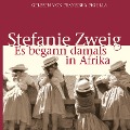 Cover-Bild zum Titel 'Es begann damals in Afrika' von 'Stefanie Zweig'
