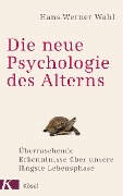 Cover-Bild zum Titel 'Die neue Psychologie des Alterns' von 'Hans-Werner Wahl'