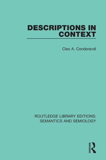 Descriptions in Context - Cleo A. Condoravdi