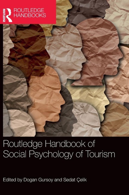 Routledge Handbook of Social Psychology of Tourism - 