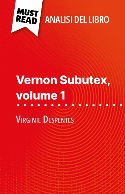 Vernon Subutex, volume 1 di Virginie Despentes (Analisi del libro) - Michel Dyer