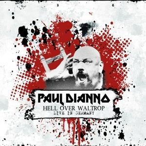Hell Over Waltrop - Live In Germany (Digipak) - Paul Di'Anno