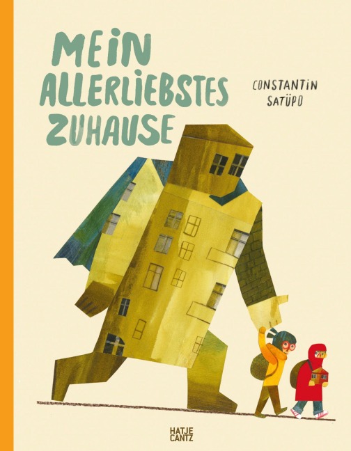 Mein allerliebstes Zuhause - Constantin Satüpo