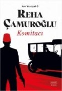 Komitaci - Reha Camuroglu