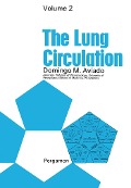 Cover-Bild zum Titel 'The Lung Circulation' von 'Domingo M. Aviado'