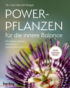 Cover-Bild zum Titel 'Powerpflanzen für die innere Balance' von 'Berndt Rieger'