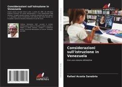 Considerazioni sull'istruzione in Venezuela - Rafael Acosta Sanabria