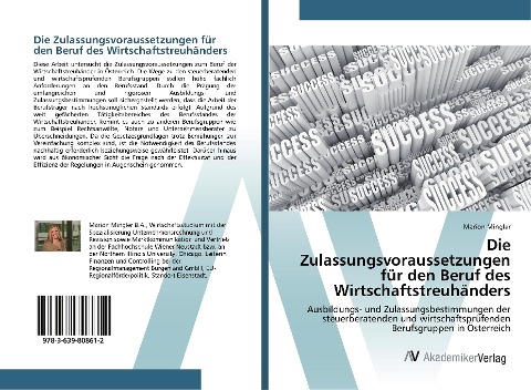 Die Zulassungsvoraussetzungen für den Beruf des Wirtschaftstreuhänders - Marion Mingler