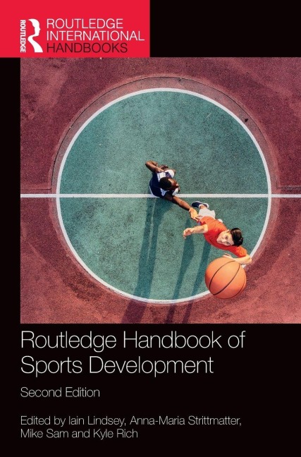 Routledge Handbook of Sports Development - 
