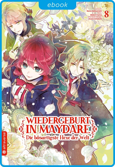 Wiedergeburt in Maydare - Die bösartigste Hexe der Welt 08 - Midori Yuma, Nana Natsunishi