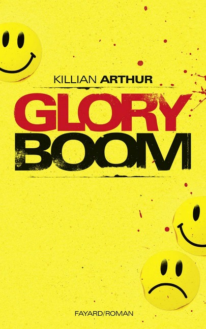 Glory boom - Killian Arthur