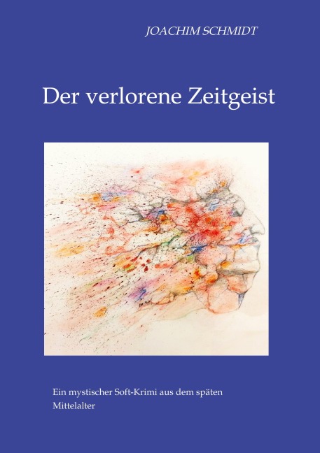 Der verlorene Zeitgeist - Joachim Schmidt