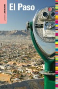 Cover-Bild zum Titel 'Insiders' Guide® to El Paso' von 'Megan Eaves'