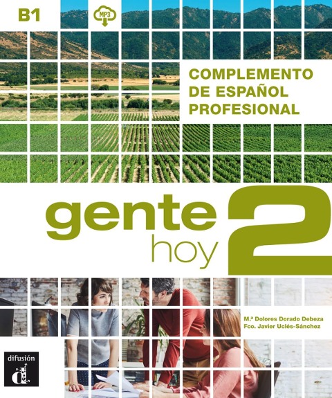 Gente hoy 2 (B1). Libro del alumno + audios y vídeos online - 