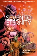 Seven to Eternity 3 - Rick Remender