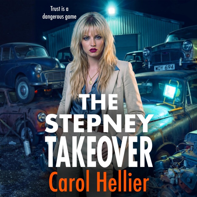 The Stepney Takeover - Carol Hellier