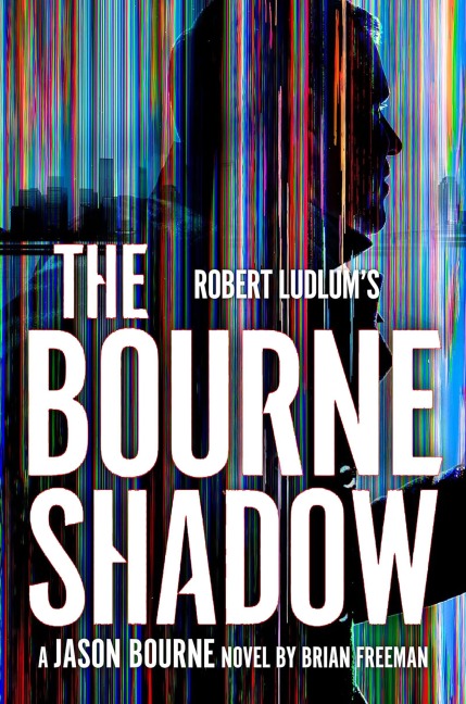 Robert Ludlum's(TM) The Bourne Shadow - Brian Freeman