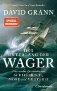 Cover-Bild zum Titel 'Der Untergang der "Wager"' von 'David Grann'