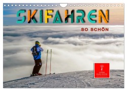 Cover-Bild zum Titel 'Skifahren - so schön (Wandkalender 2026 DIN A4 quer), CALVENDO Monatskalender' von 'Peter Roder'
