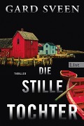 Cover-Bild zum Titel 'Die stille Tochter' von 'Gard Sveen'