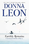 Cover-Bild zum Titel 'Earthly Remains' von 'Donna Leon'