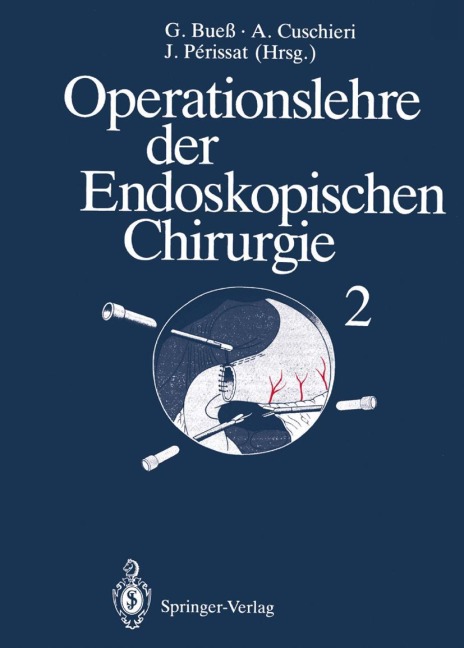 Operationslehre der Endoskopischen Chirurgie - 