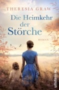 Cover-Bild zum Titel 'Die Heimkehr der Störche' von 'Theresia Graw'