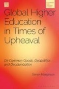 Cover-Bild zum Titel 'Global Higher Education in Times of Upheaval' von 'Simon Marginson'