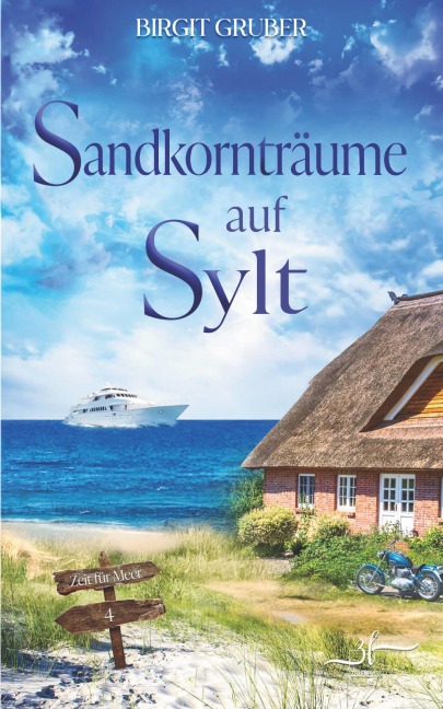 SandkorntrÃ¿ume auf Sylt - Birgit Gruber