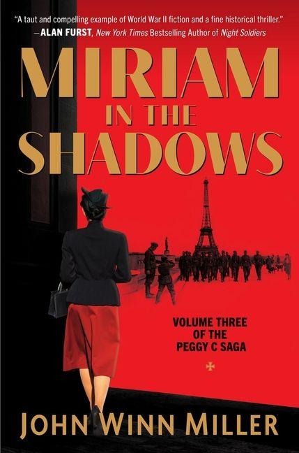 Miriam in the Shadows - John Winn Miller
