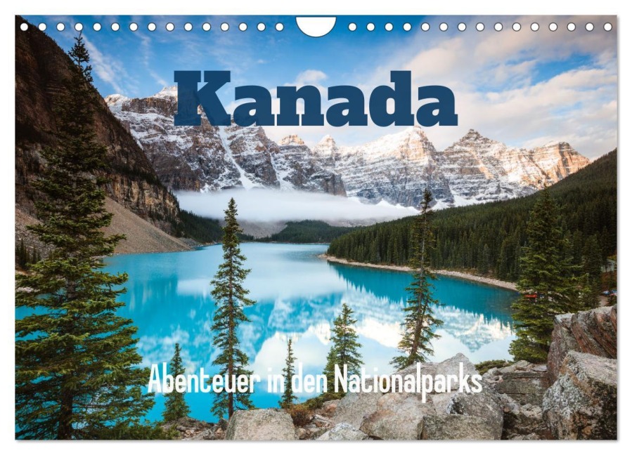 Kanada - Abenteuer in den Nationalparks (Wandkalender 2026 DIN A4 quer), CALVENDO Monatskalender - Matteo Colombo